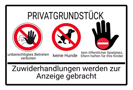 Warnschild Zutritt verboten Warnung - Zutritt verboten PRIVATGRUNDSTÜCK Bild