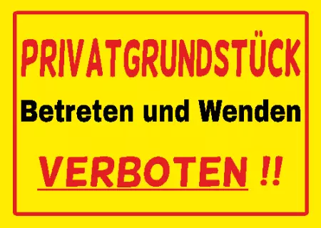Warnschild Zutritt verboten Warnung - Zutritt verboten Betreten und Wenden verboten!! Bild