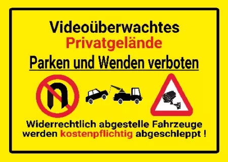 Warnschild Zutritt verboten Warnung - Zutritt verboten Viedeoüberwachtes Privatgelände Bild